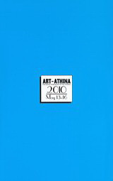 Art Athina May 13-16 2010: International Contemporary Art Fair of Athens