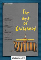 THE EYE OF CHILDHOOD(OXFORD BOOKWORMS COLLECTION