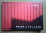 Paths of Europe (Μονοπάτια της Ευρώπης)