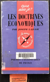 Les doctrines economiques. Que sais-je? 7e edition