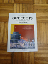 Greece is Thessaloniki τεύχος 63 | 2025-2026 edition