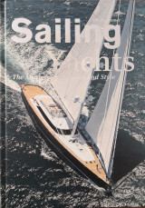 Sailing Yachts the masters of elegance and style