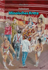 Minoisches Kreta: Zeitreisen