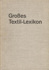 Grosses Textil-Lexikon