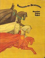 Vasilisa the Beautiful (Russian fairy tales)