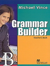Grammar Builder B: Teacher's Book