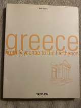 Greece from Mycenae to the Parthenon