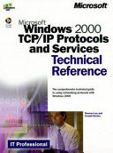 Microsoft Windows 2000 TCP/IP Protocols and Services