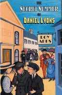 The Secret Summer of Daniel Lyons