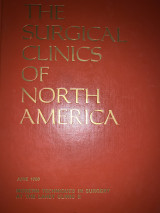 The surgical clinics of North America Modern technigues in surgery at the lahey clinic 2
