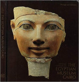 The Egyptian Museum Cairo: Official Catalogue