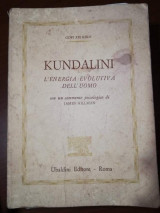 Kundalini, l' energia evolutiva dell' uomo