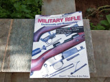 A Collector's Guide-- to Military Rifle Disassembly and Reassembly
