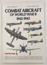Combat Aircraft of World War IΙ 1943-1944