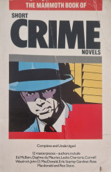 The Mammoth Book of Short Crime Novels