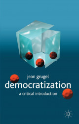 Democratization - A critical introduction
