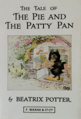 The Tale Of The Pie And The Patty Pan