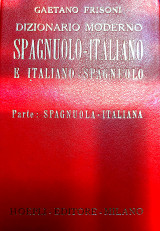 Dizionario moderno italiano-spagnolo e spagnolo-italiano
