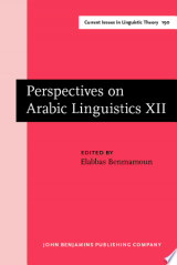 Perspectives on Arabic Linguistics XII