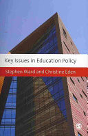 Key Issues in Education Policy