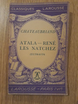 Atala - Rene. Les natchez (extraits)
