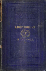 A Description and List of the Lighthouses of the World