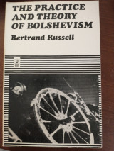 The Practice and Theory of Bolshevism