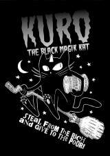 Kuro the Black Magik Kat - Steal from the Rich and Give to the Poor