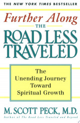 Further Along the Road Less Traveled