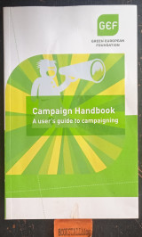 Campaign Handbook A user's guide to campaigninig