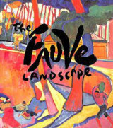The Fauve Landscape