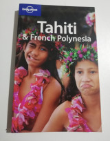 Lonely Planet Tahiti & French Polynesia