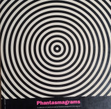 Phantasmagrams