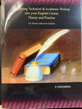Integrating Technical & Academic Writting into your English Course.Theory and Practice