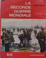 La Seconde Guerre Mondiale - Tome Deuxième (2)