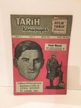 Tarih Konusuyor Aylık Tarih Mecmuası Cilt: 1 Sayı 4 den ( Mayis 1964 )
