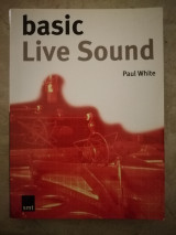 Basic Live Sound (Basic Series)