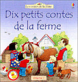Dix petits contes de la ferme