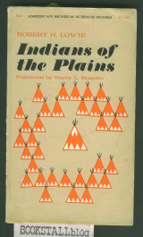 Indians of the Plains : (American Museum Science Books)