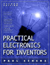 Practical Electronics for Inventors, second edition