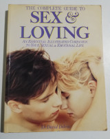 The Complete guide to sex & loving