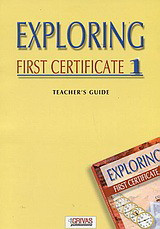 Exploring First Certificate 1: Teacher's Guide
