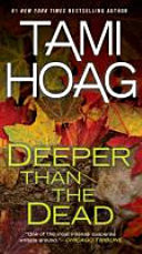 Deeper Than the Dead