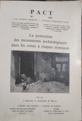 La protection des monuments archeologiques dans les zones a risques sismiques