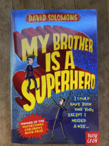 My Brother Is a Superhero