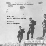 Momente aus der Schlacht um Kreta