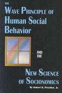 The Wave Principle of Human Social Behavior and the New Science of Socionomics