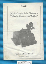 Mode d'emploi de la Machine a Tailler les blancs de cles "YALE" + Prufbescheinigung