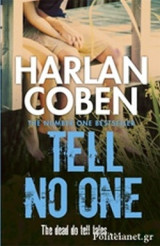 Tell no one