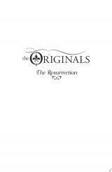 The Originals: The Resurrection
